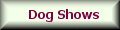 Dog Shows